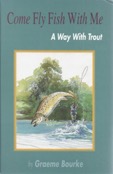 Come Fly Fish With Me 