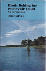 Bank Fishing for Reservoir Trout