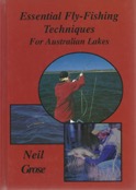 Essential Fly- Fishing Techniques for Australian Lakes,