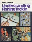 Understanding Fishing Tackle