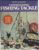Understanding Fishing Tackle