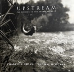 Upstream -Fly Fishing in the American West.