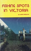 Fishing Spots in Victoria,
